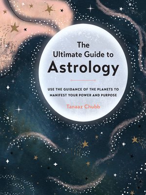 cover image of The Ultimate Guide to Astrology